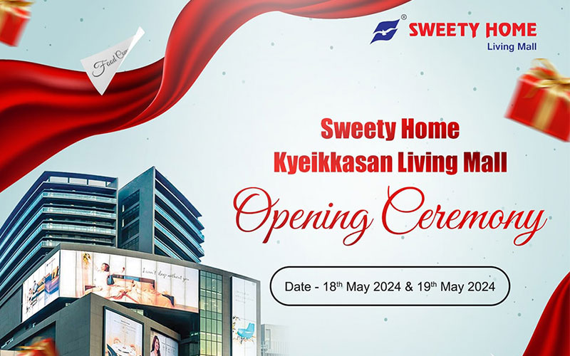 Sweety Home Kyeikkasan Living Mall